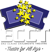 ECCT - Eau Claire Children's Theatre - Theatre for All Ages